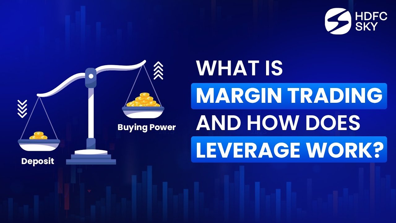 Learn What is Margin Trading Facility (MTF) in Trading and How to Use it